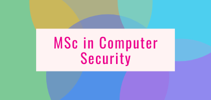 MSc in Computer Security