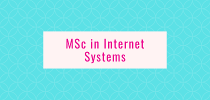 MSc in Internet Systems